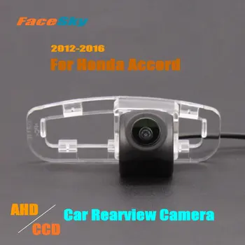Автомобильная камера для Honda Accord 9 поколения 2012-2016 Видеорегистратор заднего вида AHD/CCD 1080P Аксессуары для парковочного изображения