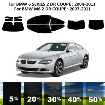 Предварительно Обработанная нанокерамика car UV Window Tint Kit Автомобильная Оконная Пленка Для BMW 6 СЕРИИ E63 2 DR COUPE 2004-2011