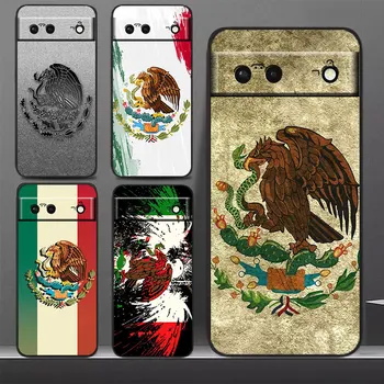 Мексика Чехол Для Телефона С Флагом Мексиканского орла Для Google Pixel 7 Pro 6 Pro 6A 5A 5 4 4A XL 5G Черный Мягкий Чехол Fundas Cover