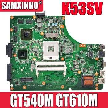 K53SV Материнская Плата Для Ноутбука ASUS K53SJ K53SM K53SC K53S X53S A53S Материнская Плата Для Ноутбука GT540M GT610M HM65 DDR3