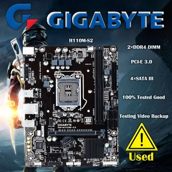 Используемая материнская плата GIGABYTE GA-H110M-S2 H110 LGA 1151 i3 i5 i7 DDR4 32G