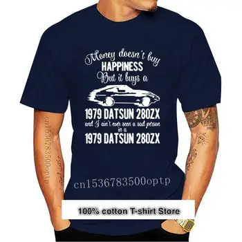 Datsun-Camiseta 1979 Zx Счастье можно купить за деньги, Но оно покупается, Лучшие модели для фанатиков в коче, модель básicos, 280