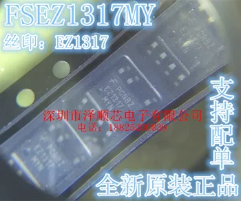 30 шт. оригинальный новый FSEZ1317MY EZ1317 SOP-7 с 7-контактным ЖК-чипом управления питанием