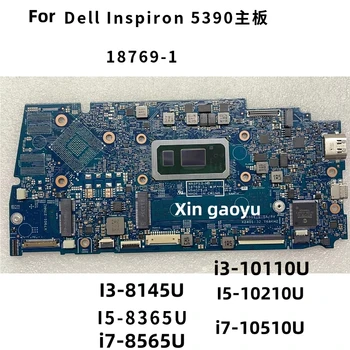 18769-1 Для Dell Latitude 5390 Материнская плата ноутбука С процессором i5 i7 CN-09H2TM 9H2TM 5V5NC 05V5NC 0MJWKP 100% Полностью протестирована