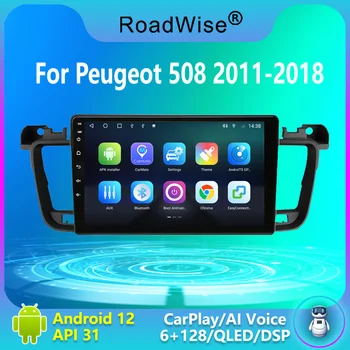 Roadwise 8 + 256 Android 12 Автомагнитола для Peugeot 508 2011-2018 Мультимедиа 4G Wifi GPS Navy DVD 2DIN 2 DIN DSP Carplay Авторадио