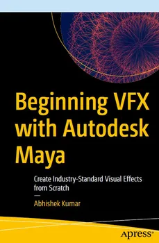 Запуск VFX с Autodesk Maya (книга в мягкой обложке)
