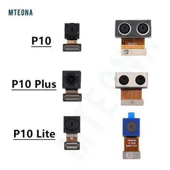 Оригинальная Передняя Задняя Камера Для Huawei P10/P10 Plus/P10 Lite Модуль Основной Фронтальной Камеры Flex Запасные Части Для Замены