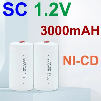 Высококачественная Аккумуляторная Батарея Ni-Cd SC SUB C емкостью 1,2 В 3000 мАч с Двусторонним Контактом Для Электрической Отвертки Hand Drillr